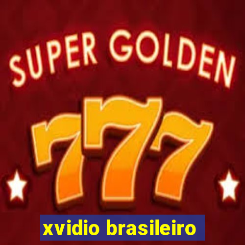 xvidio brasileiro